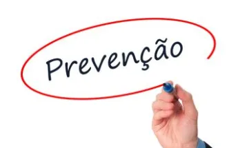 Prevenção sempre