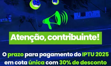 Prefeitura de Santa Tereza do Oeste prorroga prazo do IPTU 2025 com desconto de 30%