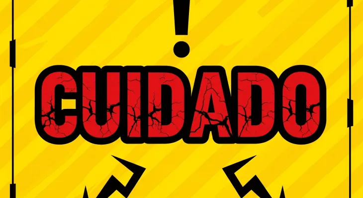 Cuidado!