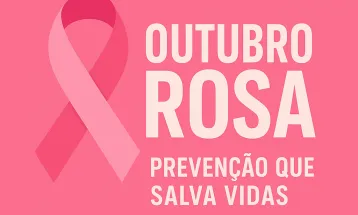 Outubro Rosa: prevenção que salva vidas