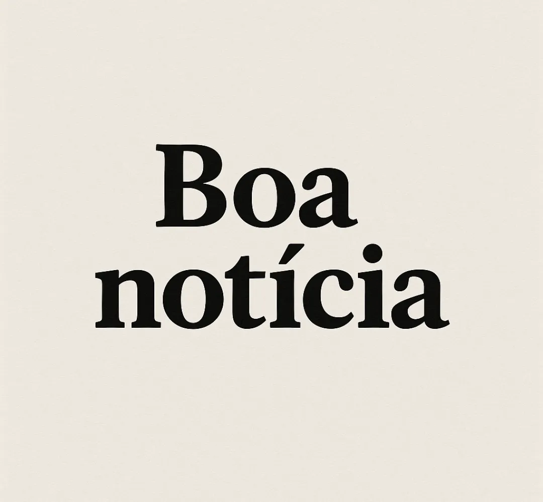 Boa notícia