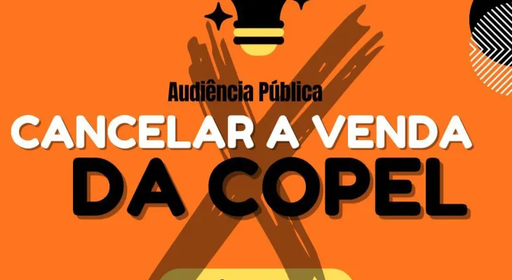 Campanha pede cancelamento da venda da Copel e recompra de ações pelo Estado